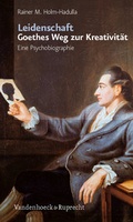 Cover: Leidenschaft: Goethes Weg zur Kreativit&auml;t - Vandenhoeck & Ruprecht