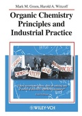 Cover: Organic Chemistry Principles and Industrial Practice - Wiley-VCH