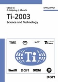 Cover: Ti-2003 Science and Technology - Wiley-VCH