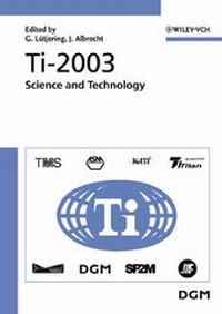 Enlarge image Cover: Ti-2003 Science and Technology - Wiley-VCH