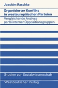 Cover: Organisierter Konflikt in westeurop&auml;ischen Parteien - VS Verlag f&uuml;r Sozialwissenschaften