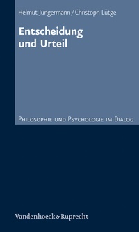 Enlarge image Cover: Entscheidung und Urteil - Vandenhoeck & Ruprecht