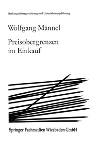 Abbildung von: Preisobergrenzen im Einkauf - Springer Gabler