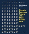 Cover: Magnetic Resonance Imaging of the Rhesus Monkey Brain - Vandenhoeck & Ruprecht