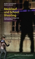 Bild: Amoklauf und School Shooting - Vandenhoeck & Ruprecht