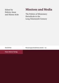 Bild vergrößern Bild: Missions and Media - Franz Steiner Verlag