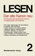 Cover: Der alte Kanon neu - VS Verlag f&uuml;r Sozialwissenschaften