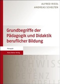 Cover: Grundbegriffe der P&auml;dagogik und Didaktik beruflicher Bildung - Franz Steiner Verlag