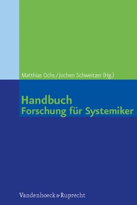 Enlarge image Cover: Handbuch Forschung für Systemiker - Vandenhoeck & Ruprecht