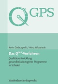 Cover: Das QGPS-Verfahren: Qualit&auml;tsentwicklung gesundheitsbezogener Programme in Schulen - Vandenhoeck & Ruprecht