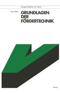 Cover: Grundlagen der F&ouml;rdertechnik - Vieweg+Teubner Verlag