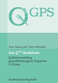 Cover: Das QGPS-Verfahren: Qualit&auml;tsentwicklung gesundheitsbezogener Programme in Schulen - Vandenhoeck & Ruprecht