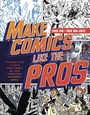 Bild: Make Comics Like the Pros - Watson-Guptill Publications Inc.,U.S.