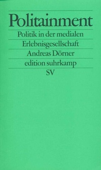 Enlarge image Cover: Politainment - Suhrkamp