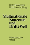 Cover: Multinationale Konzerne und Dritte Welt - VS Verlag f&uuml;r Sozialwissenschaften