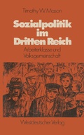 Abbildung von: Sozialpolitik im Dritten Reich - VS Verlag für Sozialwissenschaften