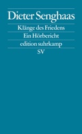 Cover: Kl&auml;nge des Friedens - Suhrkamp