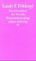 Cover: Das Schwei&szlig;tuch der Veronika - Suhrkamp