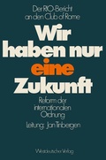 Cover: Wir haben nur eine Zukunft - VS Verlag f&uuml;r Sozialwissenschaften