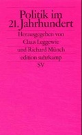 Cover: Politik im 21. Jahrhundert - Suhrkamp