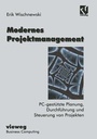 Cover: Modernes Projektmanagement - Vieweg+Teubner Verlag