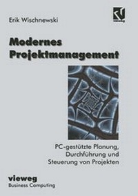Enlarge image Cover: Modernes Projektmanagement - Vieweg+Teubner Verlag