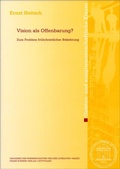 Cover: Vision als Offenbarung? - Franz Steiner Verlag