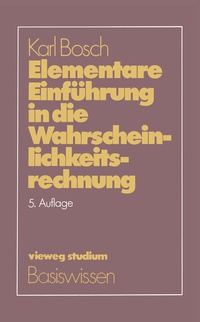 Abbildung von: Elementare Einführung in die Wahrscheinlichkeitsrechnung - Vieweg+Teubner Verlag