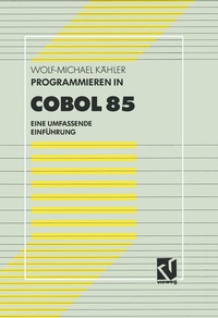 Enlarge image Cover: Programmieren in COBOL 85 - Vieweg+Teubner Verlag