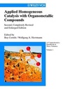 Cover: Applied Homogeneous Catalysis with Organometallic Compounds - Wiley-VCH