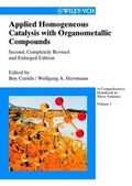 Cover: Applied Homogeneous Catalysis with Organometallic Compounds - Wiley-VCH