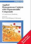 Cover: Applied Homogeneous Catalysis with Organometallic Compounds - Wiley-VCH