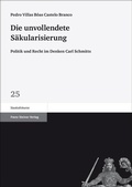 Cover: Die unvollendete S&auml;kularisierung - Franz Steiner Verlag