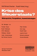 Cover: Krise des Steuerstaats? - VS Verlag f&uuml;r Sozialwissenschaften