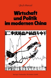 Abbildung von: Wirtschaft und Politik im modernen China - VS Verlag für Sozialwissenschaften