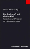 Cover: Die Gesellschaft und die Krankheit - Vandenhoeck & Ruprecht