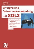 Cover: Erfolgreiche Datenbankanwendung mit SQL3 - Vieweg+Teubner Verlag