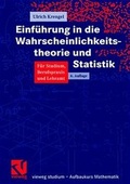 Cover: Einf&uuml;hrung in die Wahrscheinlichkeitstheorie und Statistik - Vieweg+Teubner Verlag