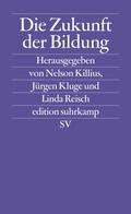 Cover: Die Zukunft der Bildung - Suhrkamp