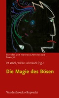 Cover: Die Magie des B&ouml;sen - Vandenhoeck & Ruprecht