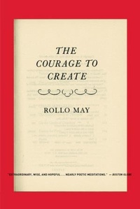 Enlarge image Cover: The Courage to Create - WW Norton & Co