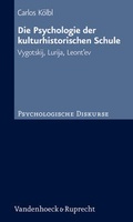 Cover: Die Psychologie der kulturhistorischen Schule - Vandenhoeck & Ruprecht