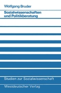 Cover: Sozialwissenschaften und Politikberatung - VS Verlag f&uuml;r Sozialwissenschaften