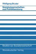 Cover: Sozialwissenschaften und Politikberatung - VS Verlag f&uuml;r Sozialwissenschaften