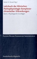 Cover: Lehrbuch der klinischen Pathophysiologie komplexer chronischer Erkrankungen - Vandenhoeck & Ruprecht