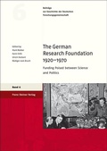 Cover: The German Research Foundation 1920-1970 - Franz Steiner Verlag