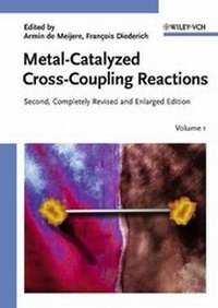 Abbildung von: Metal-Catalyzed Cross-Coupling Reactions - Wiley-VCH
