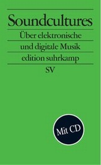 Enlarge image Cover: Soundcultures - Suhrkamp