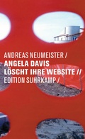 Cover: Angela Davis l&ouml;scht ihre Website - Suhrkamp