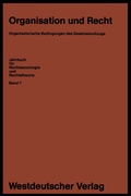Cover: Organisation und Recht - VS Verlag f&uuml;r Sozialwissenschaften